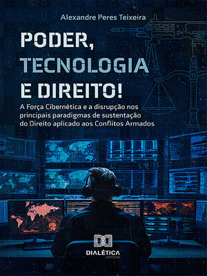 cover image of Poder, Tecnologia e Direito!